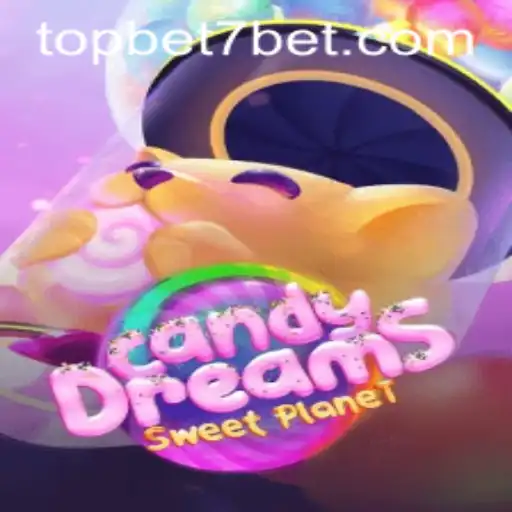 Exploring CandyDreams: The Sweet Gaming Sensation and How Topbet7 Influences Strategy