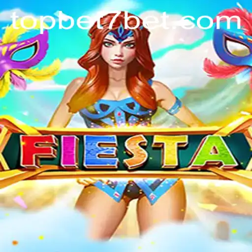 Fiesta: The Ultimate Gaming Experience with TopBet7